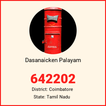 Dasanaicken Palayam pin code, district Coimbatore in Tamil Nadu