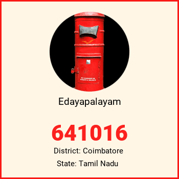 Edayapalayam pin code, district Coimbatore in Tamil Nadu