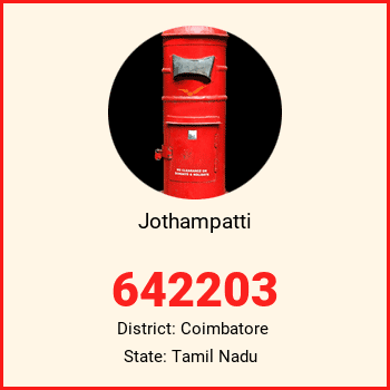 Jothampatti pin code, district Coimbatore in Tamil Nadu