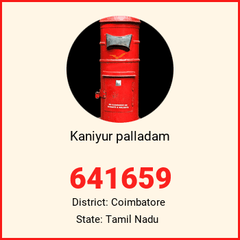 Kaniyur palladam pin code, district Coimbatore in Tamil Nadu