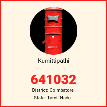 Kumittipathi pin code, district Coimbatore in Tamil Nadu