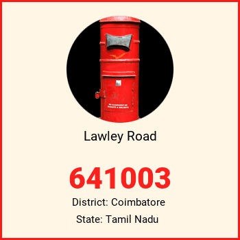 Lawley Road pin code, district Coimbatore in Tamil Nadu