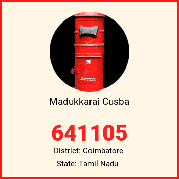 Madukkarai Cusba pin code, district Coimbatore in Tamil Nadu