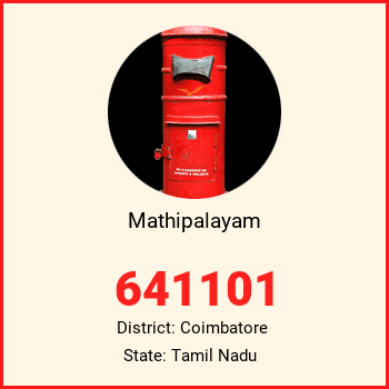 Mathipalayam pin code, district Coimbatore in Tamil Nadu