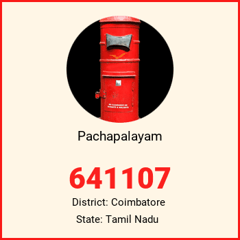 Pachapalayam pin code, district Coimbatore in Tamil Nadu