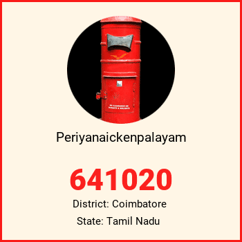 Periyanaickenpalayam pin code, district Coimbatore in Tamil Nadu