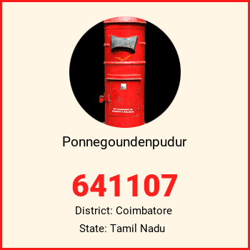 Ponnegoundenpudur pin code, district Coimbatore in Tamil Nadu