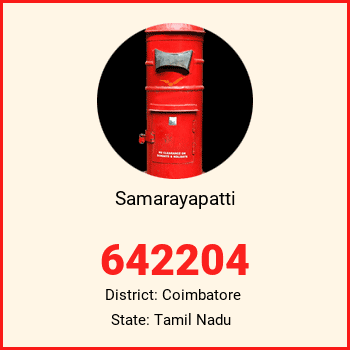 Samarayapatti pin code, district Coimbatore in Tamil Nadu