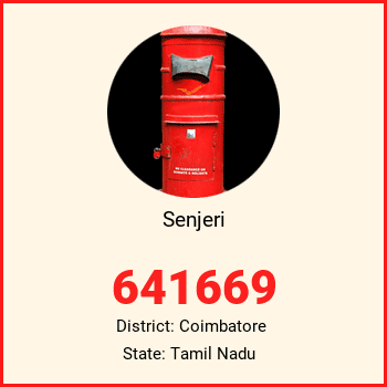 Senjeri pin code, district Coimbatore in Tamil Nadu