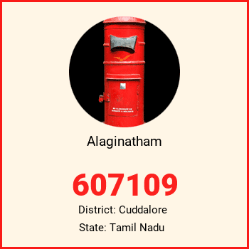 Alaginatham pin code, district Cuddalore in Tamil Nadu