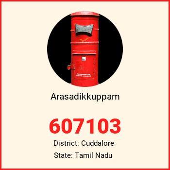 Arasadikkuppam pin code, district Cuddalore in Tamil Nadu