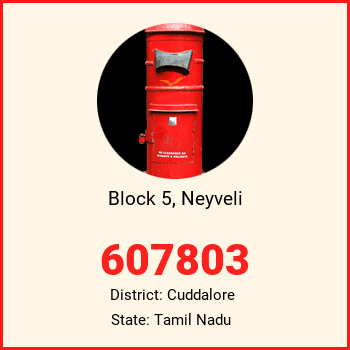 Block 5, Neyveli pin code, district Cuddalore in Tamil Nadu