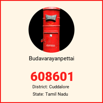 Budavarayanpettai pin code, district Cuddalore in Tamil Nadu
