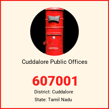 Cuddalore Public Offices pin code, district Cuddalore in Tamil Nadu