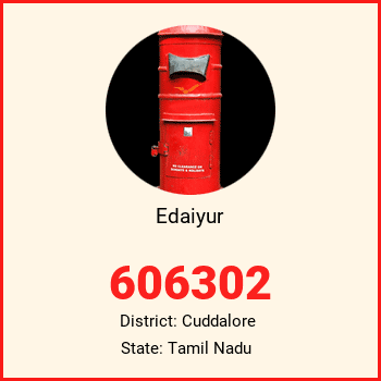Edaiyur pin code, district Cuddalore in Tamil Nadu