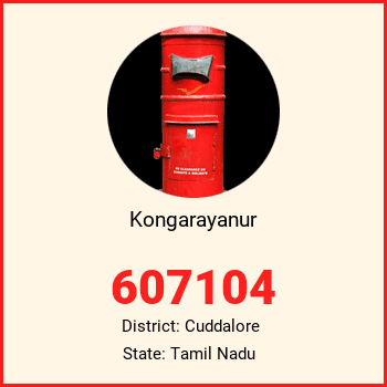 Kongarayanur pin code, district Cuddalore in Tamil Nadu