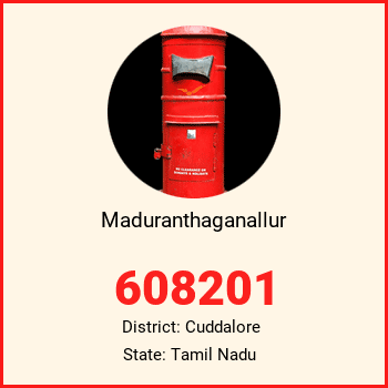 Maduranthaganallur pin code, district Cuddalore in Tamil Nadu