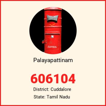 Palayapattinam pin code, district Cuddalore in Tamil Nadu