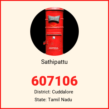 Sathipattu pin code, district Cuddalore in Tamil Nadu