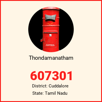 Thondamanatham pin code, district Cuddalore in Tamil Nadu