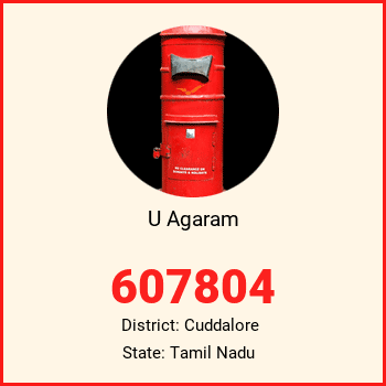 U Agaram pin code, district Cuddalore in Tamil Nadu