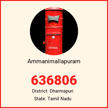 Ammanimallapuram pin code, district Dharmapuri in Tamil Nadu