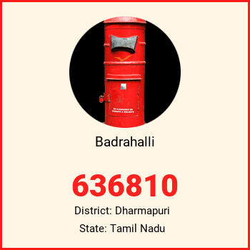 Badrahalli pin code, district Dharmapuri in Tamil Nadu