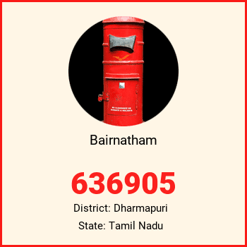 Bairnatham pin code, district Dharmapuri in Tamil Nadu