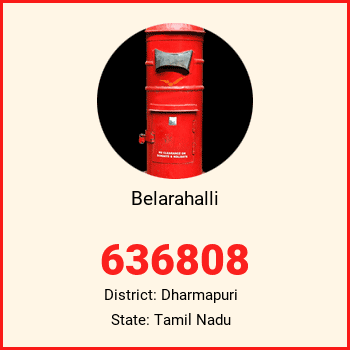 Belarahalli pin code, district Dharmapuri in Tamil Nadu