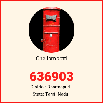 Chellampatti pin code, district Dharmapuri in Tamil Nadu