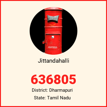 Jittandahalli pin code, district Dharmapuri in Tamil Nadu