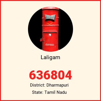 Laligam pin code, district Dharmapuri in Tamil Nadu