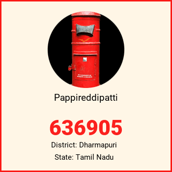 Pappireddipatti pin code, district Dharmapuri in Tamil Nadu