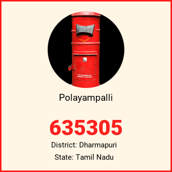 Polayampalli pin code, district Dharmapuri in Tamil Nadu