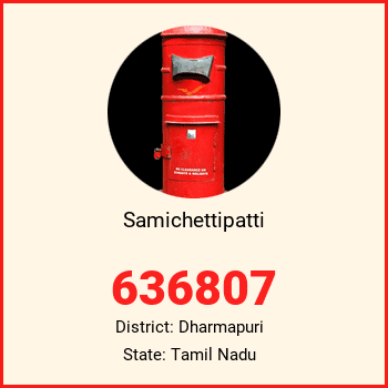 Samichettipatti pin code, district Dharmapuri in Tamil Nadu