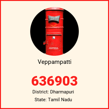 Veppampatti pin code, district Dharmapuri in Tamil Nadu