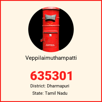 Veppilaimuthampatti pin code, district Dharmapuri in Tamil Nadu