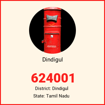 Dindigul pin code, district Dindigul in Tamil Nadu