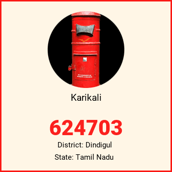 Karikali pin code, district Dindigul in Tamil Nadu
