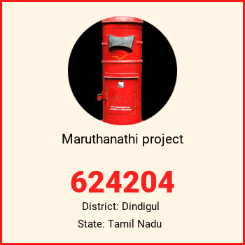 Maruthanathi project pin code, district Dindigul in Tamil Nadu