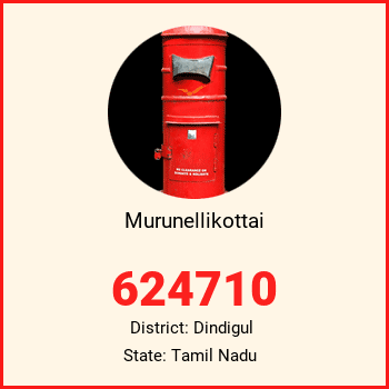 Murunellikottai pin code, district Dindigul in Tamil Nadu