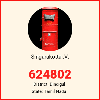 Singarakottai.V. pin code, district Dindigul in Tamil Nadu