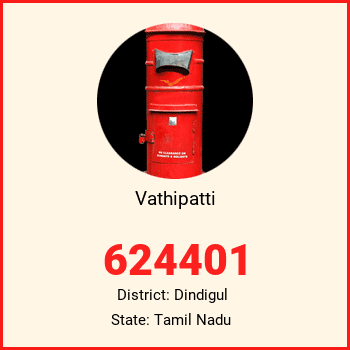 Vathipatti pin code, district Dindigul in Tamil Nadu