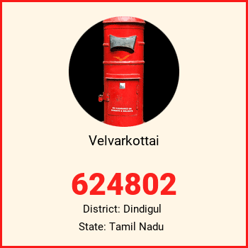 Velvarkottai pin code, district Dindigul in Tamil Nadu
