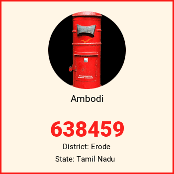 Ambodi pin code, district Erode in Tamil Nadu
