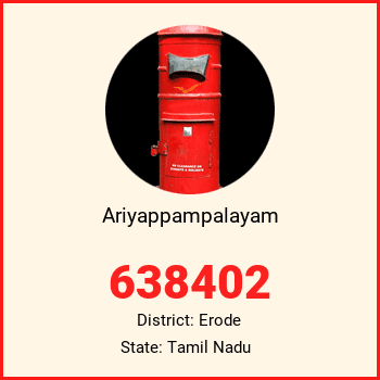 Ariyappampalayam pin code, district Erode in Tamil Nadu