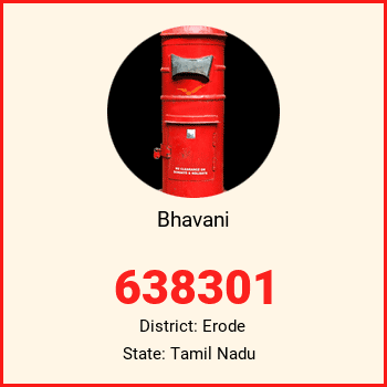 Bhavani pin code, district Erode in Tamil Nadu