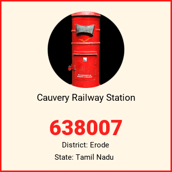 Cauvery Railway Station pin code, district Erode in Tamil Nadu