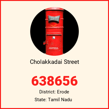 Cholakkadai Street pin code, district Erode in Tamil Nadu