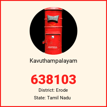 Kavuthampalayam pin code, district Erode in Tamil Nadu